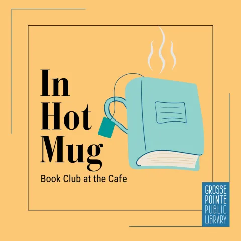 Picture of a book-shaped mug of steaming tea with words "In Hot Mug: Book Club at the Cafe"